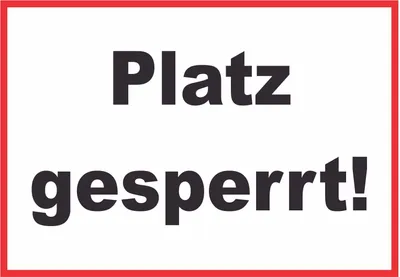 Produktbild von Platz Gesperrt Schild Sportverein A6 (105x148mm)