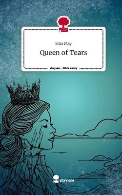 Produktbild von Queen of Tears. Life is a Story - story.one