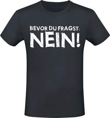 Produktbild von Sprüche T-Shirt Herren Bevor du fragst! Nein! schwarz M