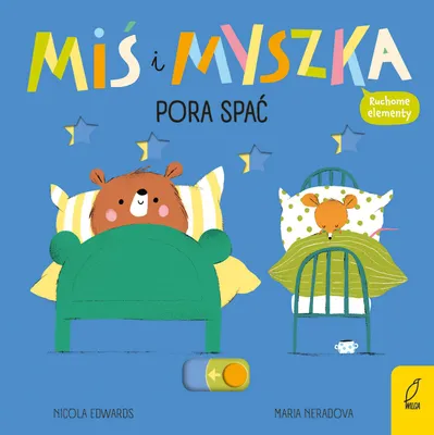 Zdjęcie produktu dla Książka Interaktywna Miś i Myszka Pora spać dla dzieci
