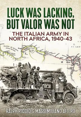 Obrázok produktu pre Luck Was Lacking, But Valour Was Not