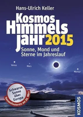 Produktbild von Keller, H: Kosmos Himmelsjahr 2015