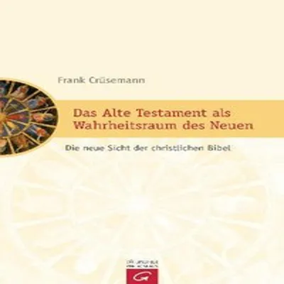 Produktbild von Das Alte Testament als Wahrheitsraum des Neuen