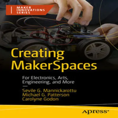 Immagine prodotto di Creating MakerSpaces