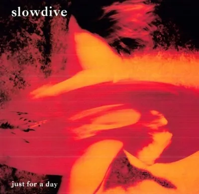 Produktbild von Slowdive-Just For A Day