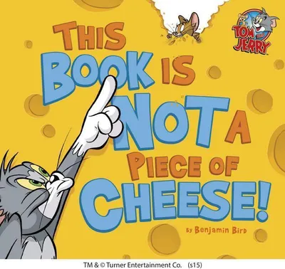 Produktbild von This Book Is Not a Piece of Cheese!