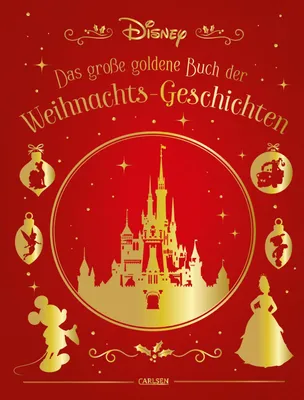 Produktbild von Disney: Das große goldene Buch der Weihnachts-Geschichten