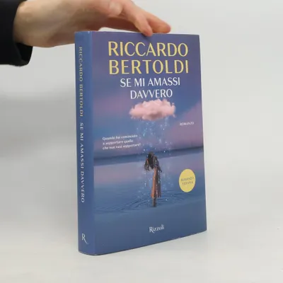 Zdjęcie produktu dla Se mi amassi davvero | Riccardo Bertoldi