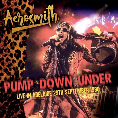 Imagen del producto de Pump Down Under - En vivo en Adelaide, 29 de septiembre de 1990