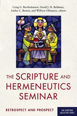 Image de Séminaire sur l'Écriture et l'Herméneutique, 25e anniversaire : Rétrospective et perspectives
