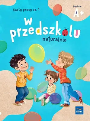 Immagine prodotto di Naturalmente nella scuola materna. Livello A+. Fogli di lavoro. Parte 1