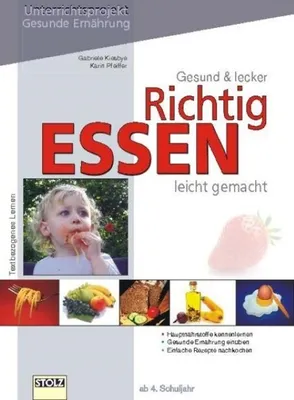 Produktbild von Gesund & lecker: Richtig essen leicht gemacht