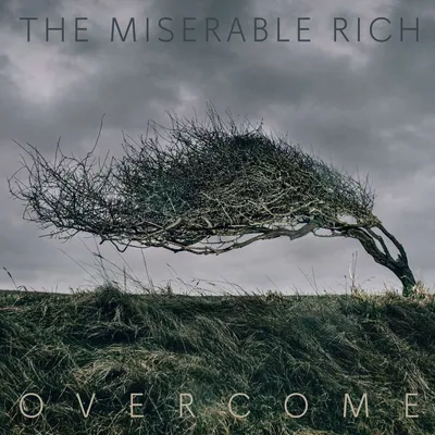 Obrázek produktu pro The Miserable Rich: Overcome
