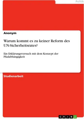 Produktbild von Warum kommt es zu keiner Reform des UN-Sicherheitsrates?