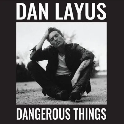 Zdjęcie produktu dla Dan Layus - Dangerous Things (LP)