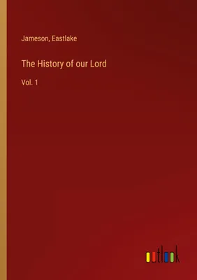 Produktbild von The History of our Lord