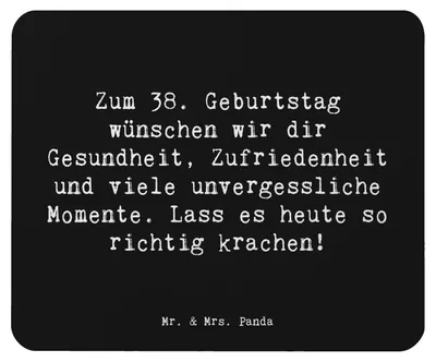Produktbild von Mr. & Mrs. Panda pc mauspad Spruch 38. Geburtstag Feiern - Schwarz - Geschenk, computer mousepad, Mouse Pad, besonderer Meilenstein, Freude schenken, Glückwunsch, Alter