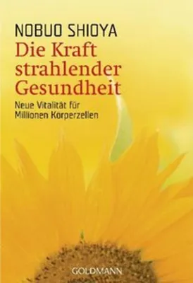 Immagine prodotto di Die Kraft strahlender Gesundheit