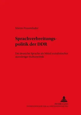 Produktbild von Die Sprachverbreitungspolitik der DDR