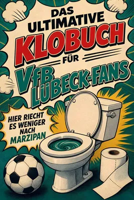 Produktbild von Das ultimative Klobuch für VfB Lübeck-Fans