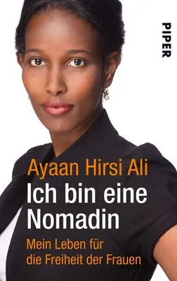 Produktbild von Hirsi Ali, A: Ich bin eine Nomadin