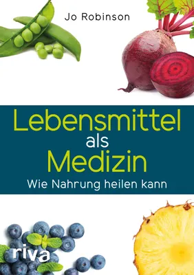 Produktbild von Lebensmittel als Medizin