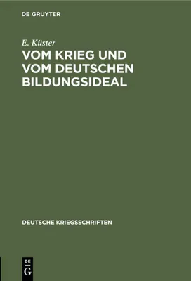 Produktbild von Vom Krieg und vom deutschen Bildungsideal