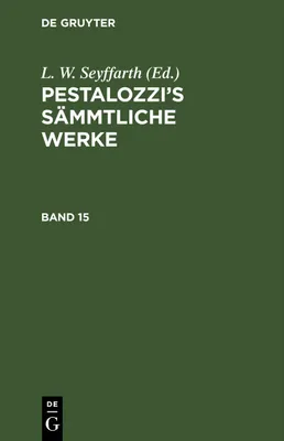 Produktbild von Pestalozzi's Sämmtliche Werke. Band 15