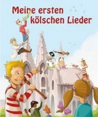 Image de Meine ersten kölschen Lieder