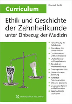 Produktbild von Curriculum Ethik und Geschichte der Zahnheilkunde unter Einbezug der Medizin