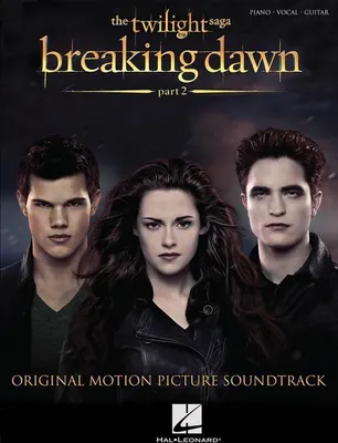 Produktbild von The Twilight Saga: Breaking Dawn, Part 2: Original Motion Picture Soundtrack