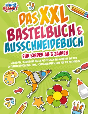 Produktbild von Das XXL Bastelbuch & Ausschneidebuch für Kinder ab 3 Jahren: Schneiden, Kleben und Malen mit riesigem Spaßfaktor und zur optimalen Förderung! Inkl. Scherenführerschein für die Motivation