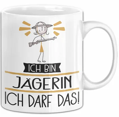 Produktbild von Geschenk für Jägerin Tasse Lustige Geschenkidee Geburtstag Ich Bin Jägerin Ich Darf Das (Weiß)