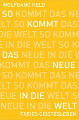 Produktbild von So kommt das Neue in die Welt