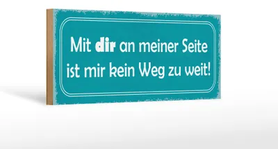 Produktbild von Holzschild Spruch 27x10cm mit dir ist mir kein Weg zu weit
