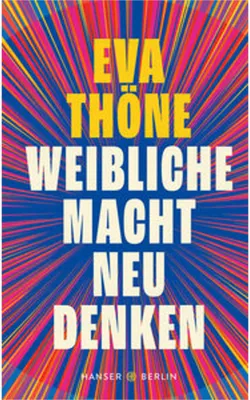 Obrázok produktu pre Weibliche Macht neu denken