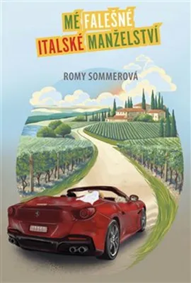Zdjęcie produktu dla Mé falešné italské manželství | Romy Sommer