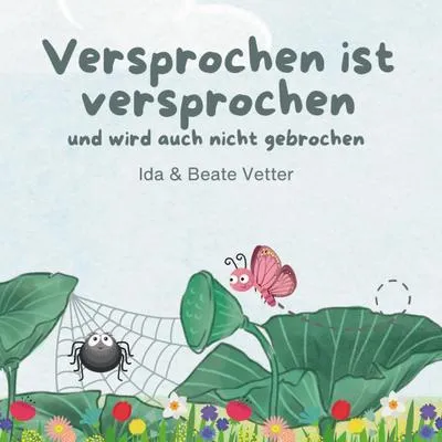 Produktbild von Versprochen ist versprochen und wird auch nicht gebrochen