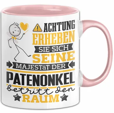 Produktbild von Patenonkel Geschenk Tasse Lustiger Spruch Erheben Sie Sich Der Patenonkel Betritt den Raum (Rosa)