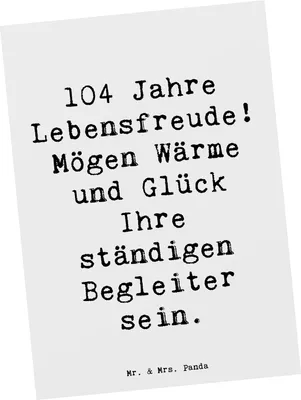 Produktbild von Mr. & Mrs. Panda Grußkarte Spruch 104. Geburtstag Lebensfreude - Weiß - Geschenk, Jubiläum, Kunstkarten, Ansichtskarte, 104 Jahre, Happy Birthday, Ansichtskarten, feiern