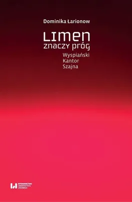 Image de Limen signifie seuil - Dominika Larionow (Literatur auf Polnisch)