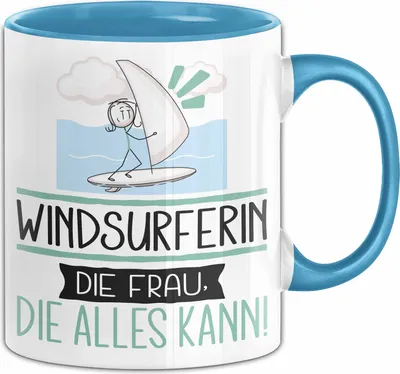 Produktbild von Windsurferin Geschenk Tasse Becher Die Frau Die Allen Kann Geschenkidee für eine Windsurferin Lustig (Blau)