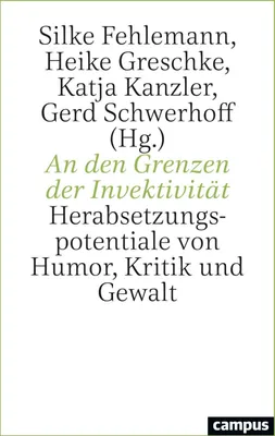 Produktbild von An den Grenzen der Invektivität