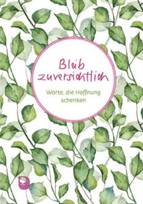 Obrázok produktu pre Bleib zuversichtlich