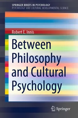 Obrázek produktu pro Between Philosophy and Cultural Psychology