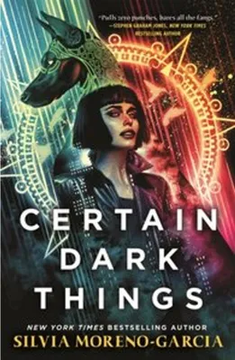 Immagine prodotto di Certain Dark Things