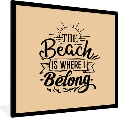 Produktbild von MuchoWow® Gerahmtes Poster Zitate - Strand - Sonne 40x40 cm - Poster mit Schwarzem Bilderrahmen Wandposter Rahmen Foto Bilder - Mit Rahmen - Wanddekoration Schlafzimmer