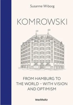 Obrázok produktu pre Komrowski. From Hamburg to the world.
