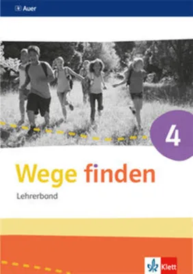 Produktbild von Wege finden 4. Lehrerband mit CD-ROM Klasse 4