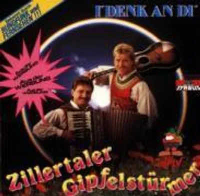 Produktbild von Zillertaler Gipfelstürmer-I' Denk An Di'